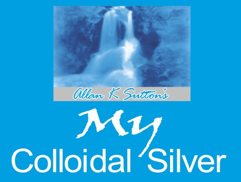 Allan K Sutton's My Colloidal Silver